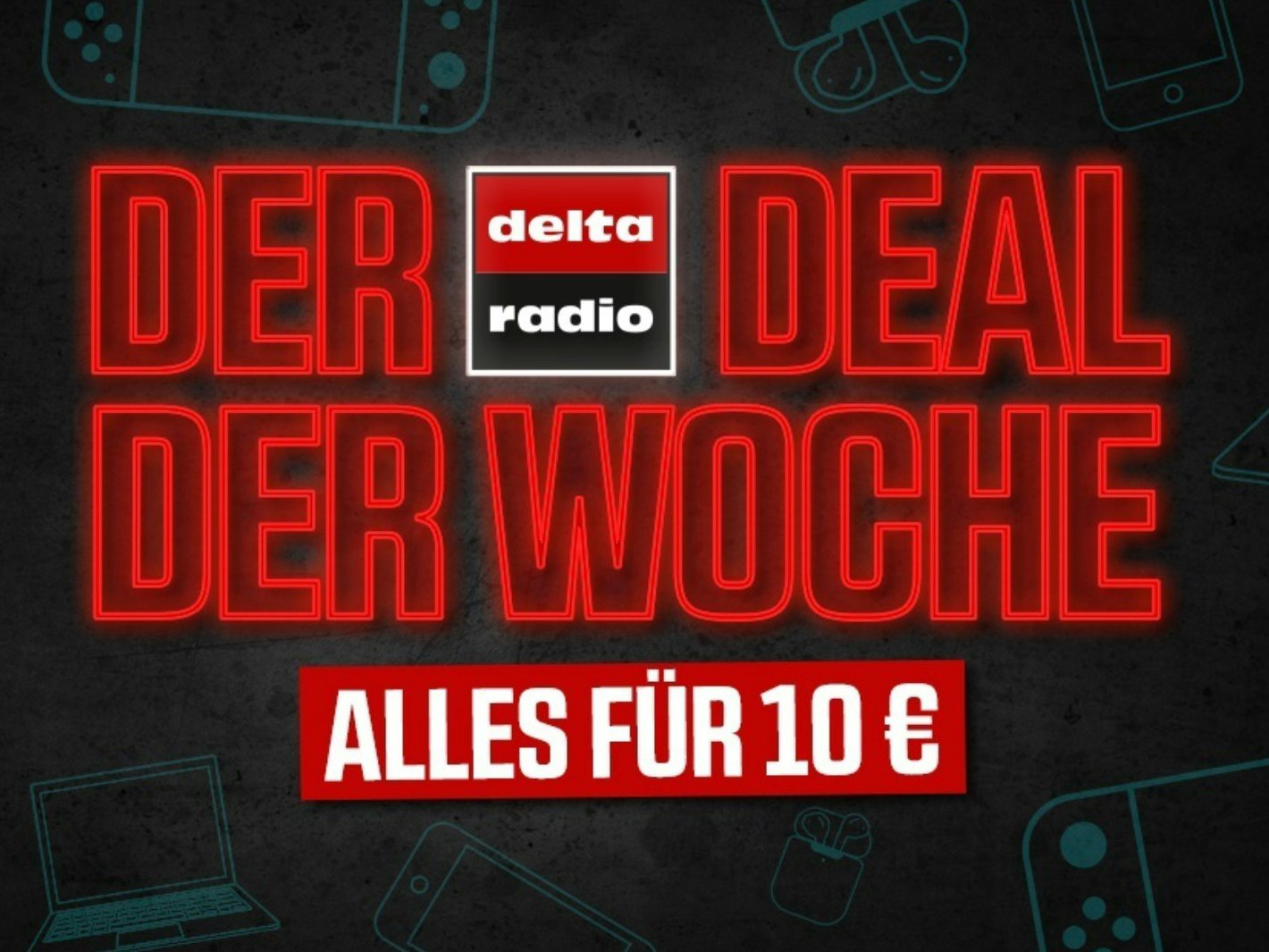 Alles Fur 10 Der Delta Deal Der Woche Delta Radio