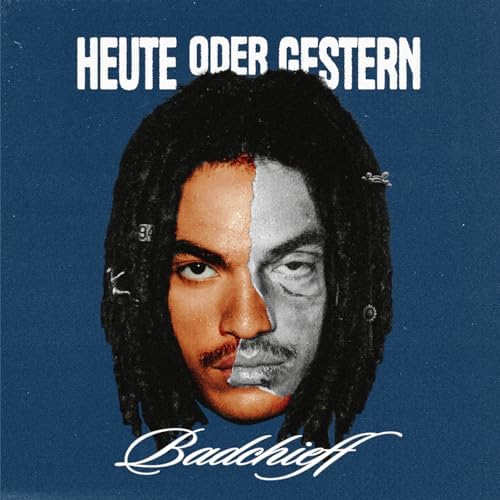 Badchieff Cover Heute oder gestern