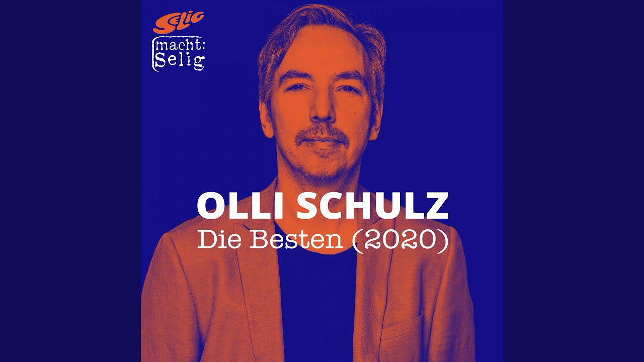 Olli Schulz - Die Besten 2020