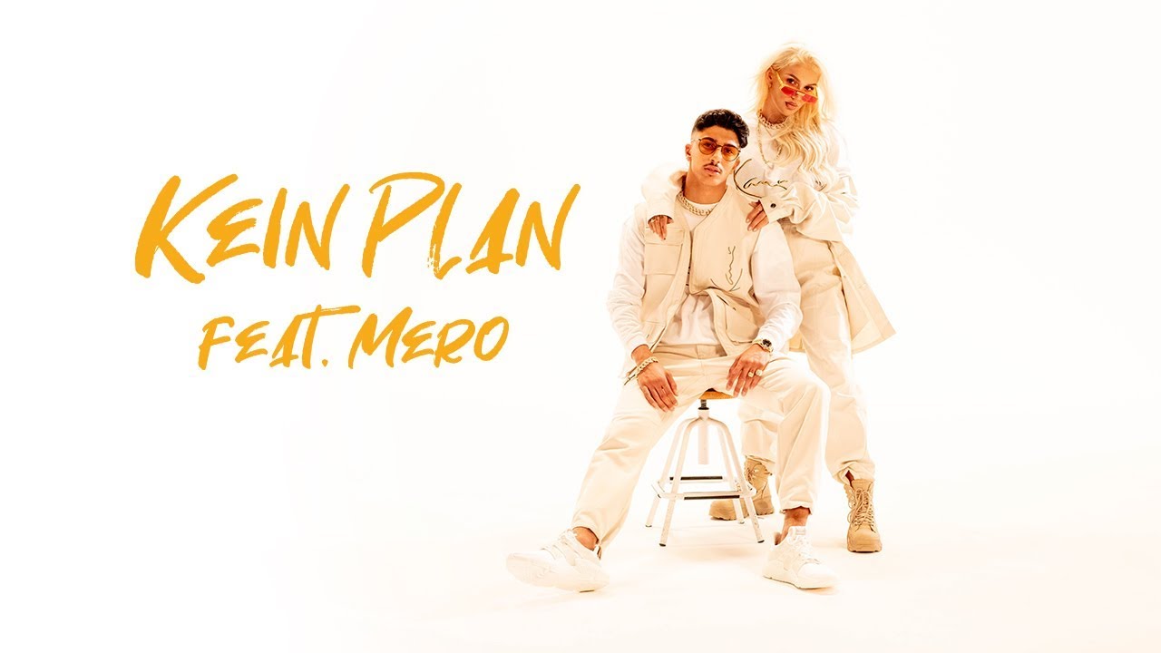 Loredana feat. MERO - Kein Plan (prod. Macloud & Miksu & Lee)