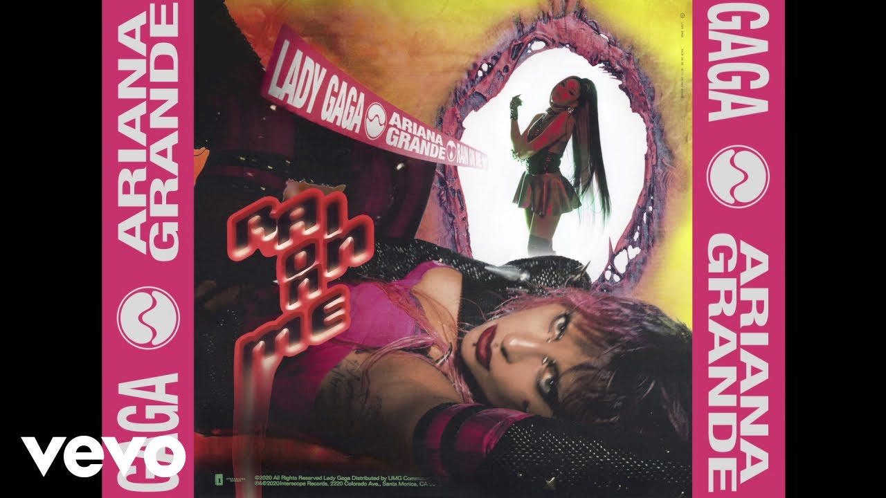 Lady Gaga & Ariana Grande - Rain On Me